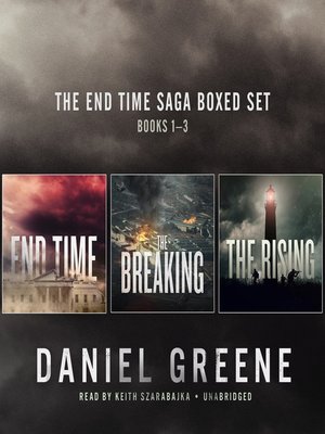 cover image of The End Time Saga Boxed Set, Books 1–3